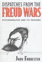 Dispatches from the Freud Wars
