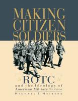 Making Citizen-Soldiers