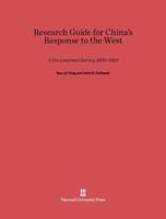 Research Guide for China's Response to the West