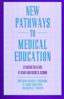 New Pathways to Medical Education