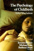 The Psychology of Childbirth