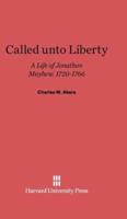 Called Unto Liberty
