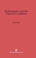 Shakespeare and the Natural Condition