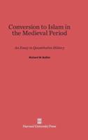 Conversion to Islam in the Medieval Period