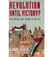 Revolution Until Victory?