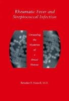 Rheumatic Fever and Streptococcal Infection
