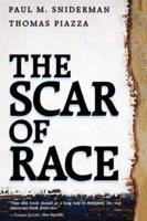 The Scar of Race
