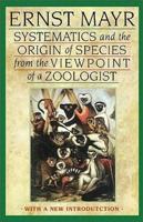 Systematics and the Origin of Species, from the Viewpoint of a Zoologist