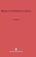 Music in Primitive Culture