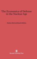 The Economics of Defense in the Nuclear Age