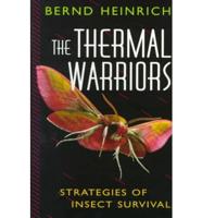 The Thermal Warriors