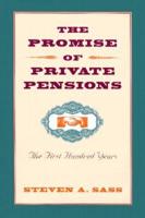 The Promise of Private Pensions