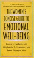 The Women's Concise Guide to Emotional Well-Being