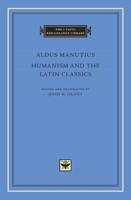 Humanism and the Latin Classics