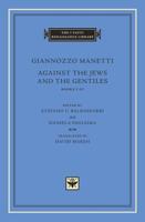 Against the Jews and the Gentiles. Books I-IV