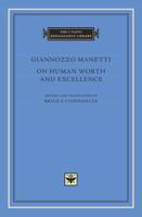 On Human Worth and Excellence