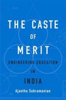 The Caste of Merit