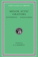 Minor Attic Orators, Volume I