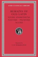 Livius Andronicus. Naevius. Pacuvius. Accius