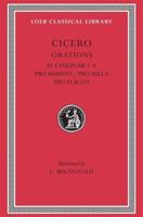 Cicero. 10 In Catilinam, I-IV. Pro Murena. Pro Sulla. Pro Flacco