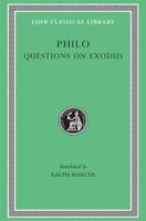 Philo. Questions and Answers on Exodus