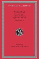 Seneca in Ten Volumes. 7: Naturales Questiones. 1
