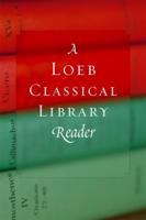 A Loeb Classical Library Reader