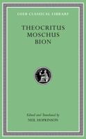 Theocritus, Moschus, Bion