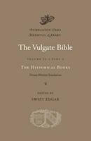 The Vulgate Bible Volume II Part A
