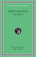 Hippocrates. Volume X