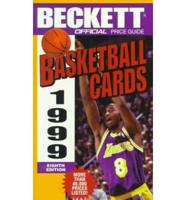 The Official 1999 Price Guide to Basketball Cards