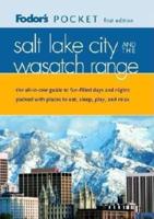 Fodor's Pocket Salt Lake City and the Wasatch Range