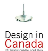 Design in Canada Since 1945