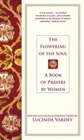 The Flowering of the Soul