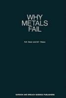 Why Metals Fail