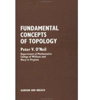 Fundamental Concepts of Topology