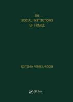 The Social Institutions of France