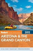 Arizona & The Grand Canyon 2012
