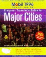 Frequent Traveler's Guide to Major Cities