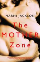 The Mother Zone