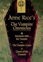 Anne Rice's Vampire Chronicles