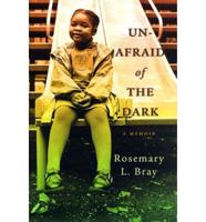 Unafraid of the Dark