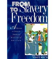 From Slavery to Freedom