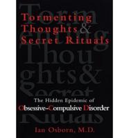 Tormenting Thoughts and Secret Rituals
