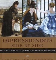 Impressionists Side by Side