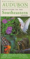 National Audubon Society Field Guide to the Southeastern States
