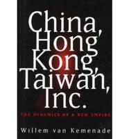 China, Hong Kong, Taiwan, Inc