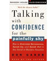 Talking With Confidence for the Painfully Shy