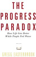 The Progress Paradox