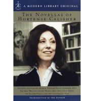 The Novellas of Hortense Calisher